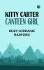 Kitty Carter Canteen Girl