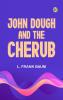 John Dough and the Cherub