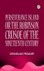 Perseverance Island; Or The Robinson Crusoe of the Nineteenth Century