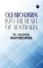 OLD BROADBRIM INTO THE HEART OF AUSTRALIA
