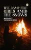 The Camp Fire Girls Amid the Snows