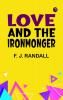 Love and the Ironmonger