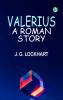 Valerius. A Roman Story