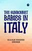 The Sunbonnet Babies in Italy