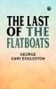 The Last of the Flatboats