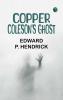 Copper Coleson's Ghost