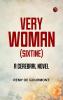 Very Woman (Sixtine): A Cerebral Novel
