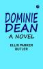 Dominie Dean: A Novel