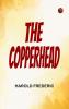 The Copperhead