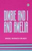 Dimbie and I—and Amelia