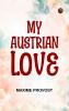My Austrian Love