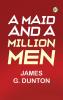 A Maid and a Million Men