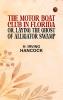 The Motor Boat Club in Florida; or Laying the Ghost of Alligator Swamp