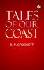 Tales of Our Coast