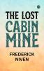 The Lost Cabin Mine