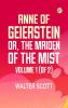 Anne of Geierstein; Or The Maiden of the Mist. Volume 1 (of 2)