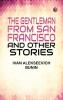 The Gentleman from San Francisco and Other Stories