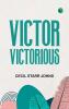 Victor Victorious