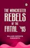 The Manchester Rebels of the Fatal '45