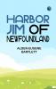 Harbor Jim of Newfoundland