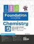 Foundation Course in Chemistry Class 9 with Case Study Approach for IIT JEE/ NEET/ Olympiad - 6th Edition