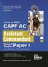 Guide to UPSC CAPF AC Central Armed Police Forces Assistant Commandant General Studies Paper I with Previous Year Questions 2nd Edition | For 2024 Exam | PYQs | BSF CRPF CISF ITBP SSB