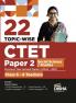 22 Topic-wise CTET Paper 2 Social Science/ Studies Previous Year Solved Papers (2024 - 2011) Class 6 - 8 Teachers | Child Development & Pedagogy English & Hindi Language