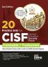 20 Practice Sets for CISF Central Industrial Security Force Constable/ Tradesmen Recruitment Exam with 3 sets of 2023 Solved Papers 2nd Edition