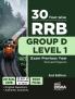 30 Year-wise RRB Group D Level 1 Exam Previous Year Solved Papers 2nd Edition | 20 Sets of 2018 & 10 Sets of 2022