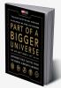 Marvel : Part of a Bigger Universe : Unforgettable Quotes from the Marvel Cinematic Universe