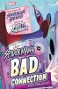 Marvel : Spider-Man's Bad Connection