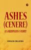Ashes (Cenere): A Sardinian Story