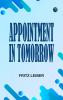 Appointment In Tomorrow