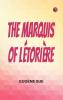 The Marquis of Létorière