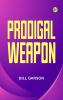 Prodigal Weapon