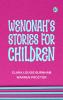 Wenonah's Stories for Children