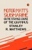 Motor Matt's Submarine; or The Strange Cruise of the Grampus