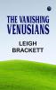 The Vanishing Venusians