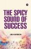 The Spicy Sound of Success