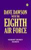 Dave Dawson with the Eighth Air Force