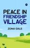 Peace in Friendship Village