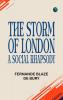 The storm of London: a social rhapsody