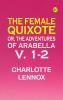 The Female Quixote; or The Adventures of Arabella v. 1-2