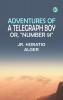 Adventures of a Telegraph Boy; or Number 91