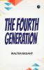The Fourth Generation
