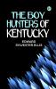 The Boy Hunters of Kentucky