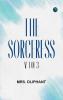 The Sorceress; v. 1 of 3