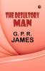 The Desultory Man