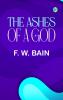 The Ashes of a God