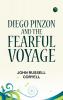 Diego Pinzon and the Fearful Voyage